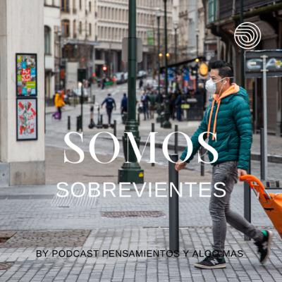 Somos sobrevivientes del 2020 Somos sobrevivientes del 2020