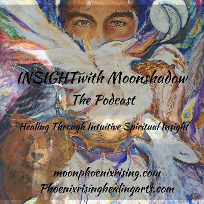 INSIGHT with Moonshadow: Recharge with the Benefits of Earthing (Ep.9)