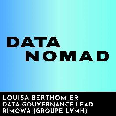 #9 - Devenir Lead Data Gouvernance en freelance chez LVMH (RIMOWA)
