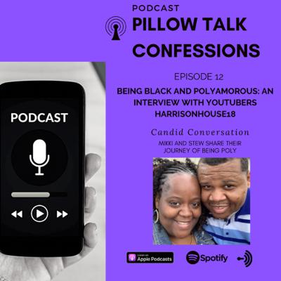 Being Black and Polyamorous: An Interview with YouTubers HarrisonHouse18