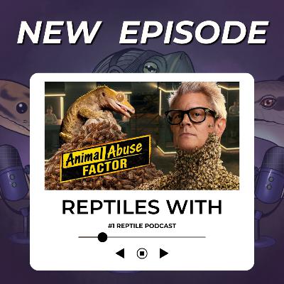 Reacting to FEAR FACTOR REPTILE ABUSE CLAIMS & Passed Animal Challenges | Reptiles With Podcast Reacting to FEAR FACTOR REPTILE ABUSE CLAIMS & Passed Animal Challenges | Reptiles With Podcast
