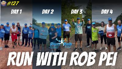 My First 4 Days Of Running Around Prince Edward Island | TRJ #127