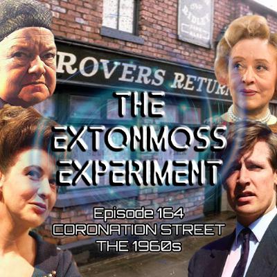 Episode 164: Coronation Street - The 1960s