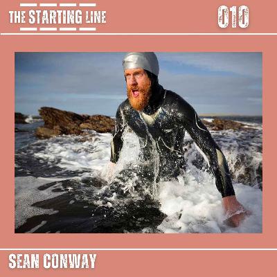 Sean Conway: 'If you think you can, you're right. If you think you can't? You're right'