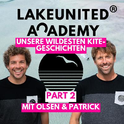 💥 Rückblick Part 2/2: Die wildesten Kite-Geschichten in 7 Jahren LAKEUNITED