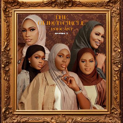 THE GLIDED CIRCLE PODCAST EP1 Featuring; (ZARA DIAMOND, FATEEMA HUSSAIN, FARIDA ABDULLAHI) THE GLIDED CIRCLE PODCAST EP1 Featuring; (ZARA DIAMOND, FATEEMA HUSSAIN, FARIDA ABDULLAHI)