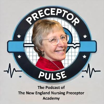 S2 E1 - On the Road in Vermont - Engaging Nurses in Precepting