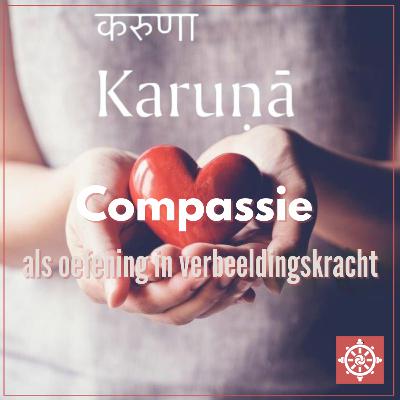 Dharmatalk over de beoefening van Karuna (Compassie) bij Herstel van verslaving Dharmatalk over de beoefening van Karuna (Compassie) bij Herstel van verslaving