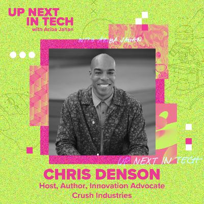 What does it take to work in the creative innovation industry? An insider's perspective with Chris Denson | S01E07