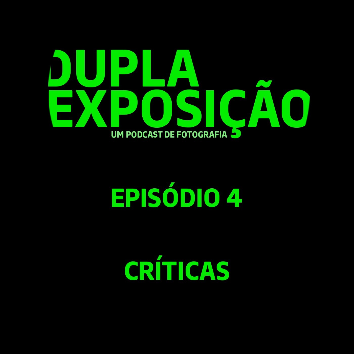 Dupla Exposição