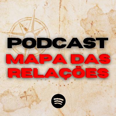 Como saber se você está sendo enrolada? - Mapa das Relações #1 Como saber se você está sendo enrolada? - Mapa das Relações #1