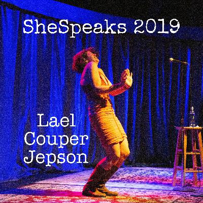 S4E5: SheSpeaks 2019 — Lael Couper Jepson