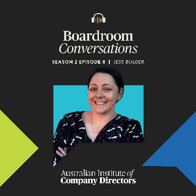 S2E8 – Jessica Bulger: First Nations perspectives on governance, balancing executive and board roles, benefits of a co-chair model S2E8 – Jessica Bulger: First Nations perspectives on governance, balancing executive and board roles, benefits of a co-chair model