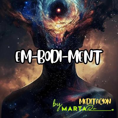 EMBODIMENT
