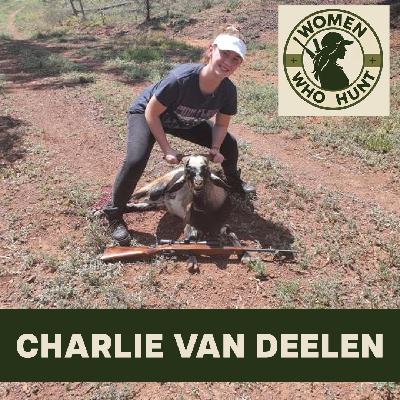Bush Raised: A Young Hunter’s Journey with Charli VanDeelen