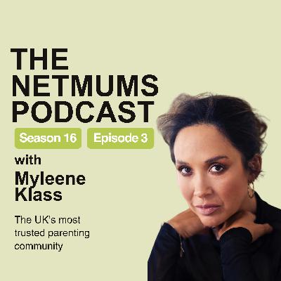 S16 Ep3: Hugs, Hormones, and Heartfelt Chats: Myleene Klass on Navigating Parenting