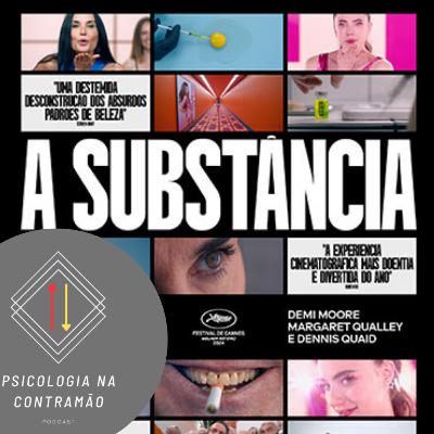 CNC #31 – A Substância e o problema de se ter um corpo