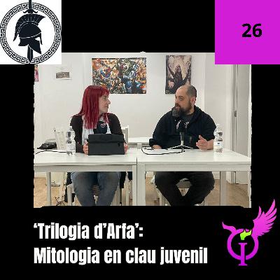 Trilogia d'Arfa: mitologia en clau juvenil