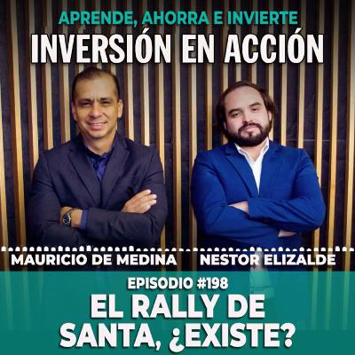 Ep 198. El Rally De Santa, ¿Existe?