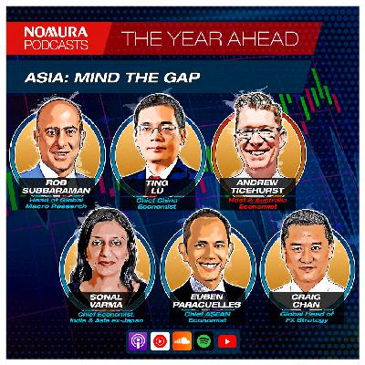 The Year Ahead – Asia: Mind The Gap