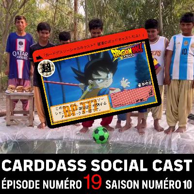 Épisode 19 - Les enchères Carddass Daima d'Instagram