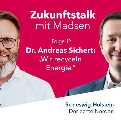 Folge #12 mit Dr. Andreas Sichert von der Orcan Energy AG