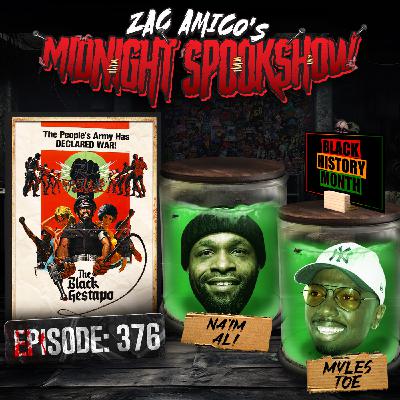 Na'im Ali & Myles Toe - The Black Gestapo - ZAMSS #376 Na'im Ali & Myles Toe - The Black Gestapo - ZAMSS #376
