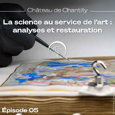 Les Très Riches Heures du duc de Berry : la science au service de l'art - E5