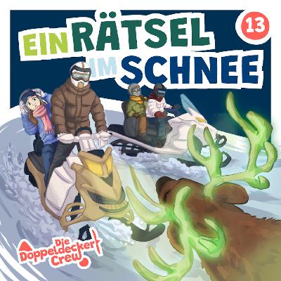 Lappland: Ein Rätsel im Schnee (13/24) | Die Doppeldecker Crew | Hörspiel für Kinder (Hörbuch) Lappland: Ein Rätsel im Schnee (13/24) | Die Doppeldecker Crew | Hörspiel für Kinder (Hörbuch)