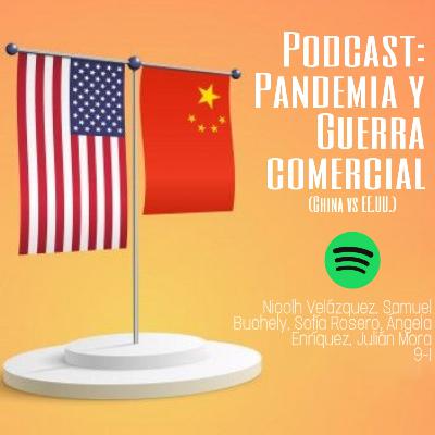 podcast: Guerra comercial y las relaciones entre Estados Unidos y China en la pandemia. podcast: Guerra comercial y las relaciones entre Estados Unidos y China en la pandemia.