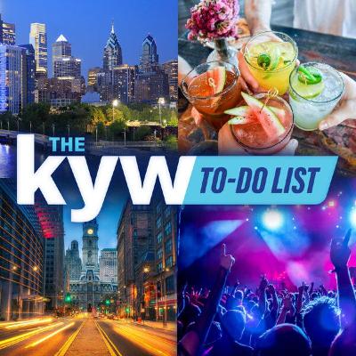 The KYW To-Do List: April 28 to May 1, 2022 The KYW To-Do List: April 28 to May 1, 2022