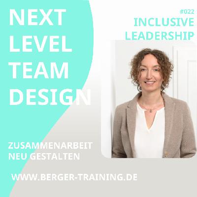 #22 Inclusive Leadership (Dr. Iris Wangermann)