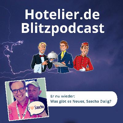 Sascha Dalig oder die Rückkehr in die direkte Hotellerie #96 Sascha Dalig oder die Rückkehr in die direkte Hotellerie #96