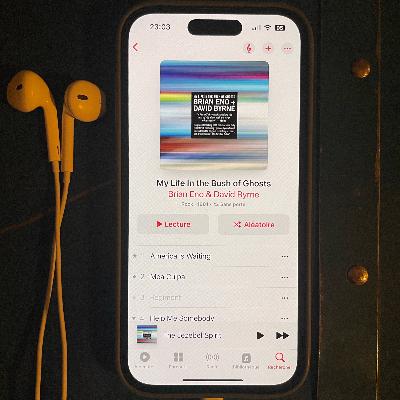Épisode 19 : Brian Eno & David Byrne - My Life in the Bush of Ghosts