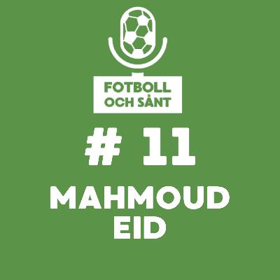 Mahmoud Eid - Med Palestina i hjärtat och bollen vid fötterna
