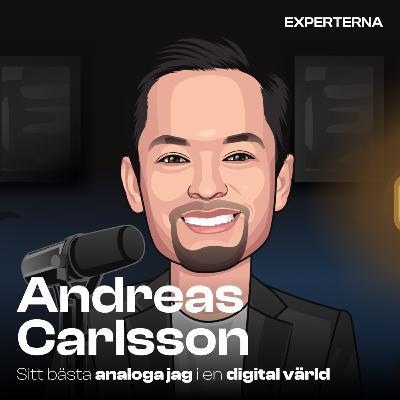 #18 Att bli sitt bästa analoga jag i en digital värld med Andreas Carlsson