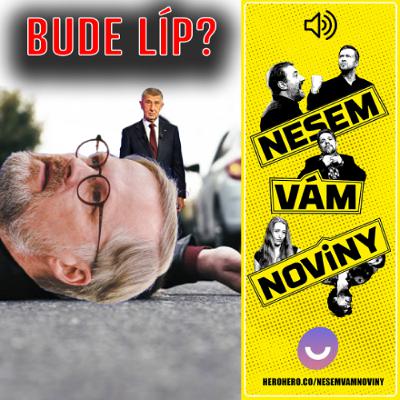 Okamura bude osobně revidovat pohlaví a Babiš s Fialou křepčili v autě | Vol.112 | 6. října