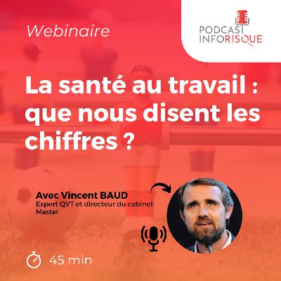 La santé au Travail : que nous disent les chiffres ?