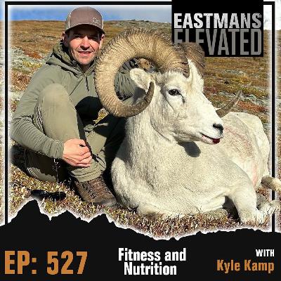 Episode 527: Fitness and Nutrition With Kyle Kamp Episode 527: Fitness and Nutrition With Kyle Kamp