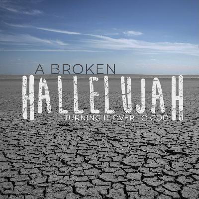 The Broken Hallelujah of the King