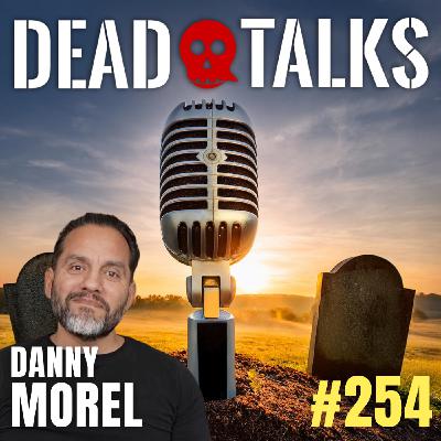 Grief Doesn't Have To Destroy You with Danny Morel (#254) Grief Doesn't Have To Destroy You with Danny Morel (#254)