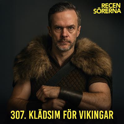 307. Klädsim för vikingar