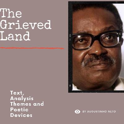 The Grieved Land by Augustinho Netho