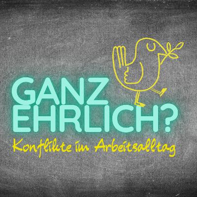 Folge 7: Konflikte im Krankenhaus: Warum Kliniken Konfliktlots:innen brauchen | Ganz ehrlich Podcast Folge 7: Konflikte im Krankenhaus: Warum Kliniken Konfliktlots:innen brauchen | Ganz ehrlich Podcast