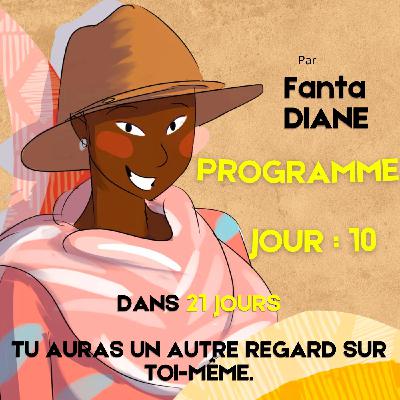 Jour10: accepter qui tu es : un voyage vers ton authenticité