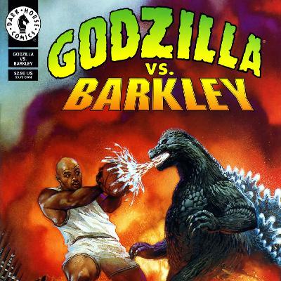 Coins, Courts, and Kaijus (Godzilla vs. Barkley w/ Chas! Pangburn)