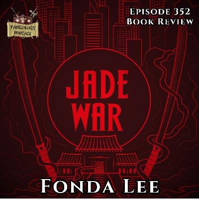 #352 Jade War by Fonda Lee