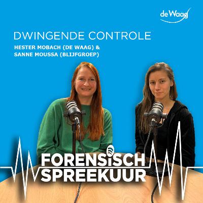FS10. Dwingende Controle met Hester Mobach en Sanne Moussa
