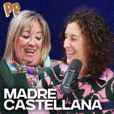 Podcast, el podcast | Madre castellana