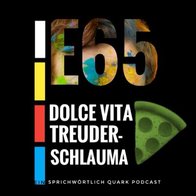 Dolce Vita Treuderschlauma Dolce Vita Treuderschlauma